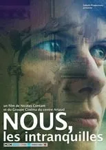 Poster de la película Nous, les intranquilles - Películas hoy en TV