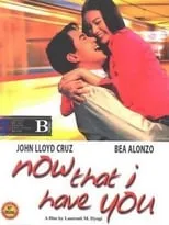 Película Now That I Have You