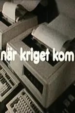 Gunnar Fredriksson es Prime Minister en När kriget kom