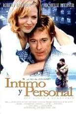 Película Íntimo y personal