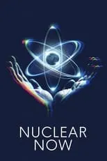 Poster de Nuclear Now