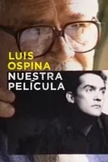 Luis Ospina interpreta a Luis Ospina en Nuestra Película