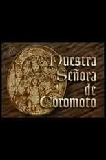 Película Nuestra Señora de Coromoto