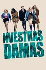 Película Nuestras damas