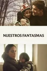 Poster de Nuestros fantasmas