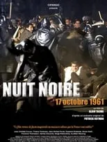 Poster de la película Nuit noire, 17 octobre 1961 - Películas hoy en TV