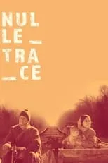 Poster de la película Nulle trace - Películas hoy en TV