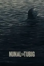 Película Nunal sa Tubig