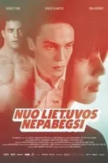 Película Nuo Lietuvos nepabėgsi