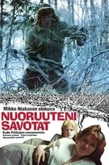 Película Nuoruuteni savotat