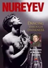 Película Nureyev: Dancing Through Darkness