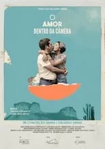 Poster de O Amor Dentro da Câmera