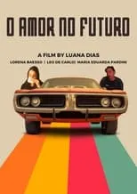 Película O Amor no Futuro