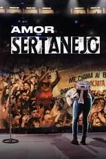 Película O Amor Sertanejo