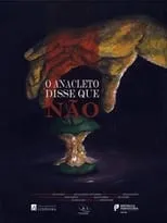 Película O Anacleto Disse Que Não