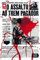 Película O Assalto ao Trem Pagador