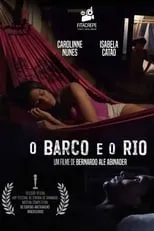 Película O Barco e O Rio