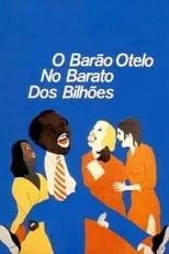 Película O Barão Otelo no Barato dos Bilhões