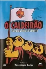 Película O Caldeirão da Santa Cruz do Deserto