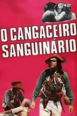 Película O Cangaceiro Sanguinário