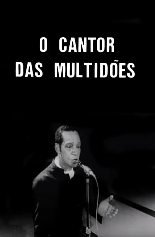 Póster de la película O Cantor das Multidões