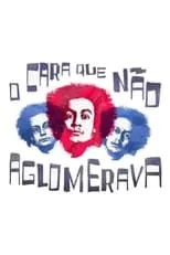 Portada de O Cara Que Não Aglomerava