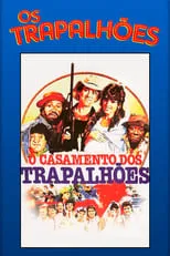 Película O Casamento dos Trapalhões