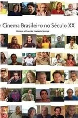 Película O Cinema Brasileiro no Século XX