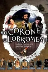 Poster de O Coronel e o Lobisomem