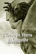 Película O Cristo de Vitória da Conquista