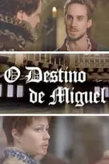 Película O Destino de Miguel