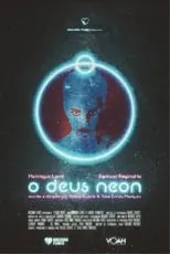 Henrique Larré es Elohim en O Deus Neon