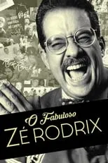 Poster de O Fabuloso Zé Rodrix