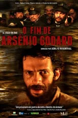 Flávio Galvão interpreta a  en O Fim de Arsênio Godard