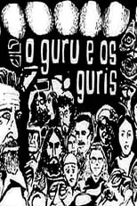 Película O Guru e os Guris