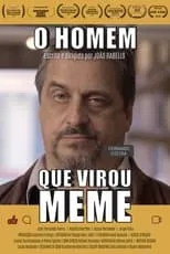 Película O Homem Que Virou Meme