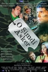 Poster de la película O Şimdi Asker - Películas hoy en TV