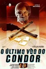 Película O Último Vôo do Condor