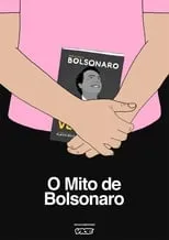 Jair Bolsonaro es Himself (archive footage) en O Mito de Bolsonaro: o que pensam e como se organizam seus apoiadores?