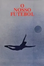 António Victorino de Almeida es Narrator en O Nosso Futebol