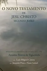 Poster de O Novo Testamento de Jesus Cristo segundo João