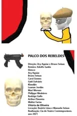 Película O Palco dos Rebeldes