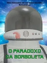 Película O Paradoxo da Borboleta