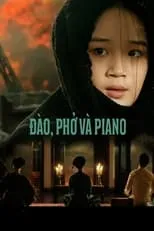 Película Đào, Phở và Piano