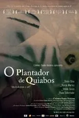 Película O Plantador de Quiabos