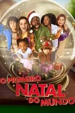 Película O Primeiro Natal do Mundo