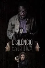 Película O Silêncio da Chuva