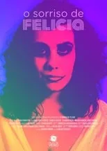 Película O Sorriso de Felícia