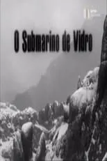 Película O Submarino de Vidro