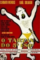 Raul Solnado interpreta a Manuel / Tarzan en O Tarzan do 5º Esquerdo